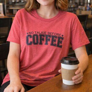 No Talkie Before Coffee | Canva Bella Large | Graphic T-Shirt